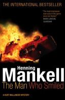 The Man Who Smiled | 9999903481706 | Henning Mankell