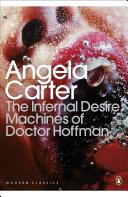 The infernal desire machines of Doctor Hoffman | 9999903495543 | Carter, Angela