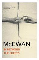 In Between the Sheets | 9999903447863 | Ian McEwan,