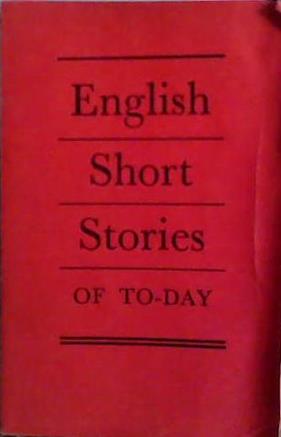 English Short Stories of To-Day | 9999903491712