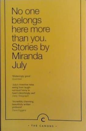 No One Belongs Here More Than You | 9999903523451 | Miranda July