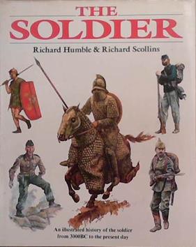 The Soldier | 9999903376682 | Richard Humble Richard Scollins