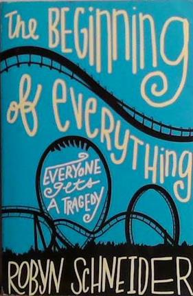 The Beginning of Everything | 9999903468431 | Schneider, Robyn