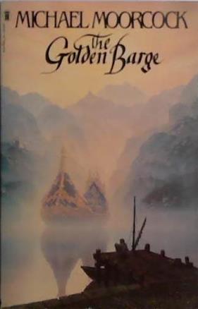 The Golden Barge | 9999903413127 | Michael Moorcock