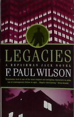 Legacies | 9999903460572 | F.Paul Wilson
