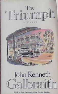 The Triumph | 9999903388067 | John Kenneth Galbraith