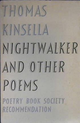 Nightwalker and Other Poems | 9999903025245 | Kinsella, Thomas