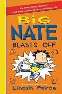 Big Nate Blasts Off | 9999903348313 | Peirce, Lincoln