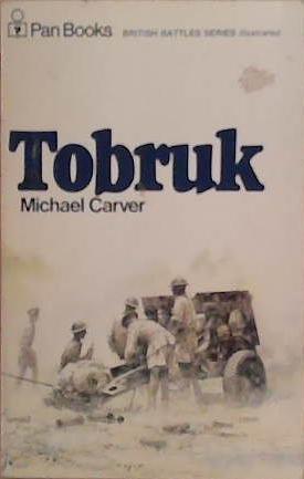 Tobruk | 9999903275732 | michael Carver