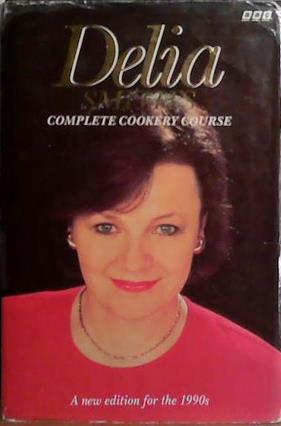 Delia Smith's Complete Cookery Course | 9999903517658 | Delia Smith