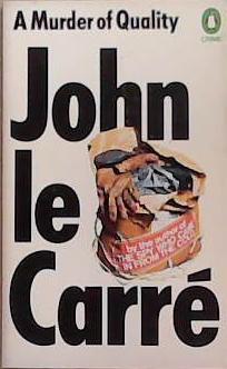 A murder of quality | 9999903321781 | Le Carre, John