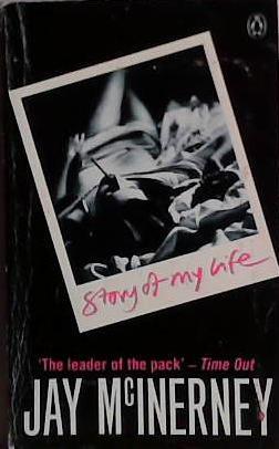 Story of my Life | 9999903457398 | McInerney, Jay