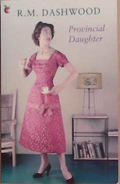 Provincial Daughter | 9999903283003 | R.M. Dashwood