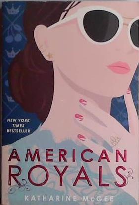 American Royals | 9999903445791 | Katherine McGee