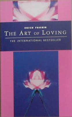 The Art of Loving | 9999903378501 | Erich Fromm,