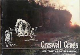 Creswell Crags Heritage Area Strategy | 9999903316596