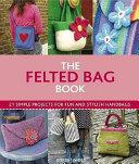 Felted Bags | 9999902772119 | Susie Johns