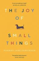 The Joy of Small Things | 9999903442196 | Hannah Jane Parkinson