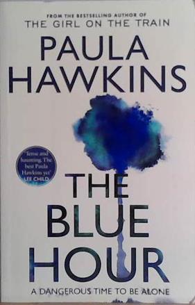 The Blue Hour | 9999903475446 | Paula Hawkins
