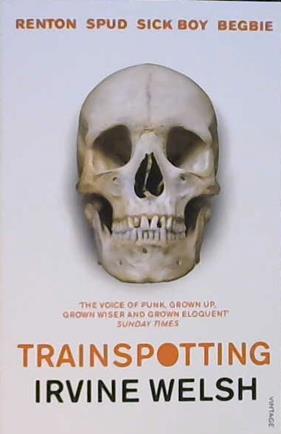 Trainspotting | 9999903299837 | Irvine Welsh