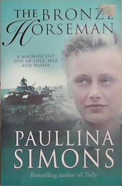 The bronze horseman | 9999903289814 | Paullina Simons