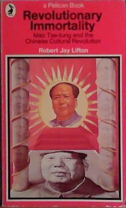 Revolutionary Immortality | 9999903426165 | Robert Jay Lifton