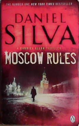 Moscow Rules | 9999903451327 | Silva, Daniel