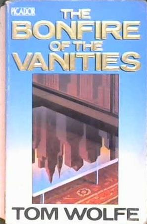 THE BONFIRE OF THE VANITIES | 9999903321903 | WOLFE, TOM