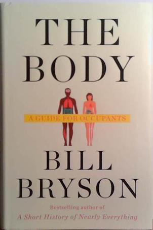 The Body | 9999903525417 | Bill Bryson