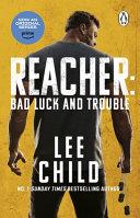 Reacher: Bad Luck and Trouble | 9999903513438 | Lee Child