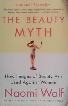 The beauty myth | 9999903478003 | Naomi Wolf