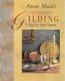Annie Sloan's Decorative Gilding | 9999903505778 | Annie Sloan