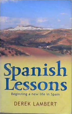 Spanish Lessons | 9999903531685 | Lambert, Derek