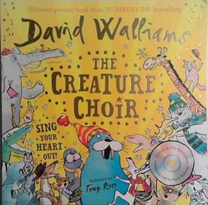 The Creature Choir (No CD) | 9999903483304 | David Walliams