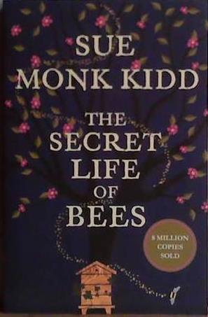 The Secret Life of Bees | 9999903461173 | Kidd, Sue Monk