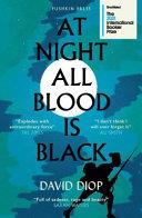 At Night All Blood is Black | 9999903379683 | David Diop