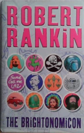 The Brightonomicon | 9999903499527 | Robert Rankin