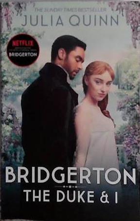 Bridgerton: The Duke and I | 9999903503040 | Julia Quinn