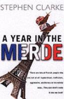 A Year in the Merde | 9999903516552 | Stephen Clarke, Paul West,
