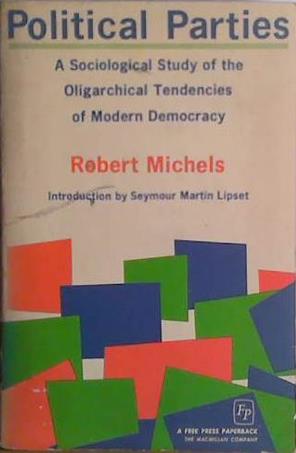 Political Parties | 9999903427056 | Robert Michels