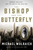 The Bishop and the Butterfly | 9999903463740 | Michael Wolraich
