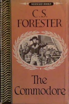 The Commodore | 9999903426967 | C.S. Forester