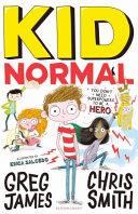 Kid Normal 01 | 9999902964477 | Greg James Chris Smith