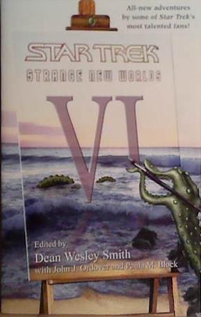 Strange New Worlds 06 | 9999903472353 | Dean Wesley Smith