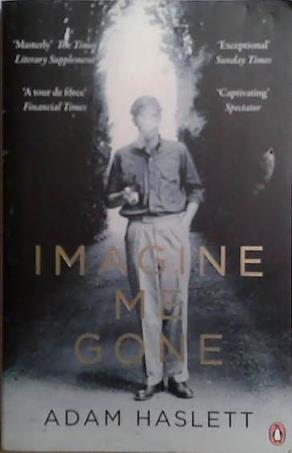Imagine Me Gone | 9999903527886 | Adam Haslett