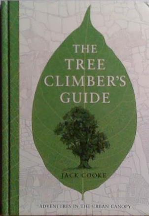 The Tree Climbers Guide | 9999903507079 | Jack Cooke