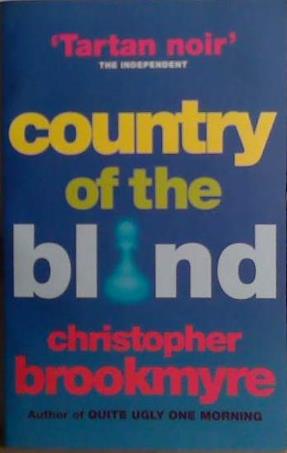 Country of the Blind | 9999903531616 | Brookmyre, Christopher