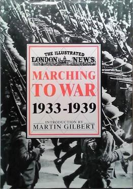 Marching to War, 1933-1939 | 9999903434078 | Martin Gilbert