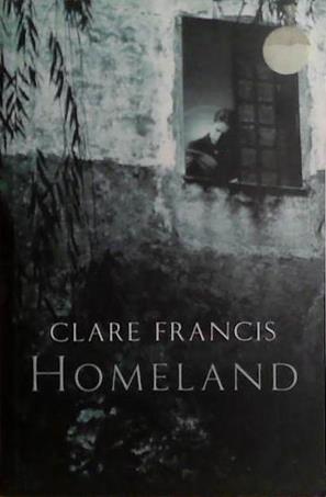 Homeland | 9999903466598 | Clare Francis