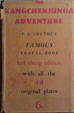 The Kangchenjunga Adventure | 9999903508885 | F.S. Smythe
